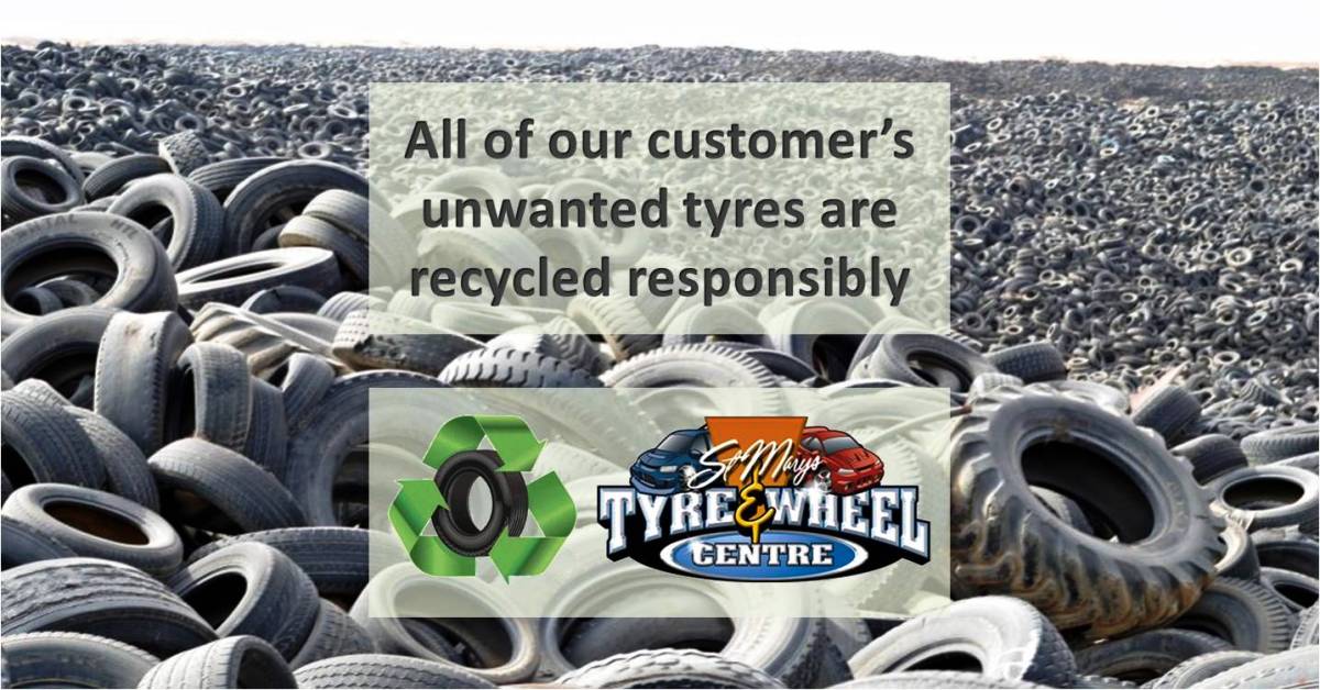 Environmentally Friendly Tyre Disposal St Marys Tyre and Wheel Centre